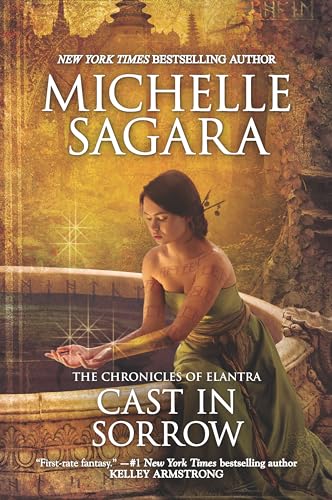 Cast in Sorrow (The Chronicles of Elantra, 10)